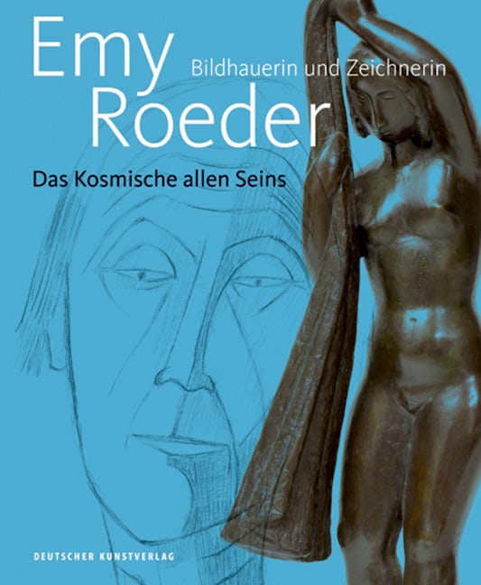 Book cover image for Emy Roeder. Bildhauerin und Zeichnerin ISBN: 9783422074903